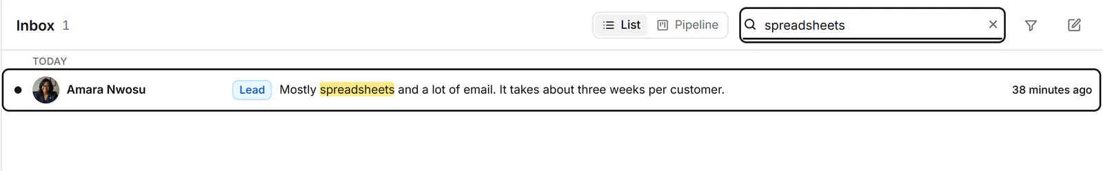 The inbox search field with a word typed and a conversation listed because one of its messages matches.