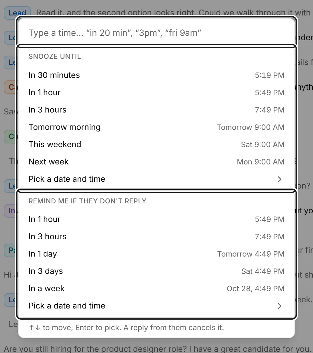 The Snooze or remind me dialog with a field to type a time, Snooze until choices, and Remind me if they don't reply choices.
